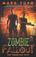 Zombie Fallout 14: The Trembling Path - Paperback