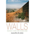Walls: Travels Along the Barricades - Paperback