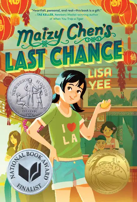 Maizy Chen's Last Chance: (Newbery Honor Award Winner) - Paperback