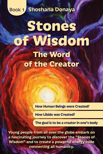 Stones of Wisdom: The Word of the Creator - Paperback