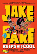 Jake the Fake Keeps His Cool - Paperback