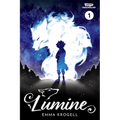 Lumine Volume One: A Webtoon Unscrolled Graphic Novel - Hardcover