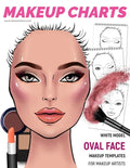 Makeup Charts -Makeup Templates for Makeup Artists: White Model - OVAL face shape - Paperback