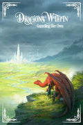 Dragons Within: Guarding Her Own - Paperback