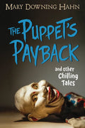 The Puppet's Payback and Other Chilling Tales - Hardcover