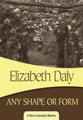 Any Shape or Form - Paperback