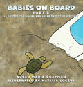 Babies on Board Part 2 - Hardcover