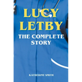 Lucy Letby - The Complete Story - Paperback