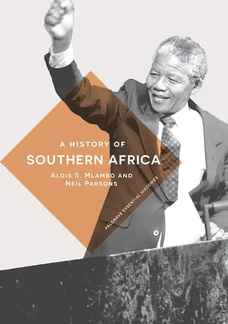 A History of Southern Africa - Paperback