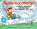 Rube Goldberg's Simple Normal Definitely Different Day Off - Hardcover