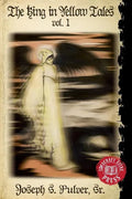The King in Yellow Tales: Volume 1 - Paperback