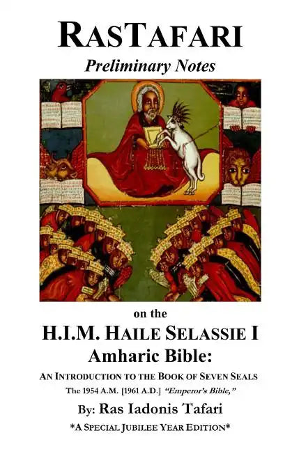 Rastafari Notes & H.I.M. Haile Selassie Amharic Bible - Paperback
