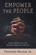Empower the People - Hardcover