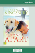 Oceans Apart (16pt Large Print Edition) - Paperback