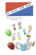 The Funny Pun Book: Intellectually and Visually Ticklish Puns - Paperback