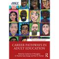 Career Pathways in Adult Education: Perspectives and Opportunities - Paperback