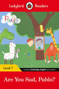 Pablo: Are You Sad, Pablo? - Ladybird Readers Level 1 - Paperback