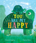 You Are My Happy - Hardcover