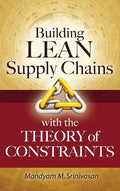 Building Lean Supply Chains with the Theory of Constraints - Hardcover