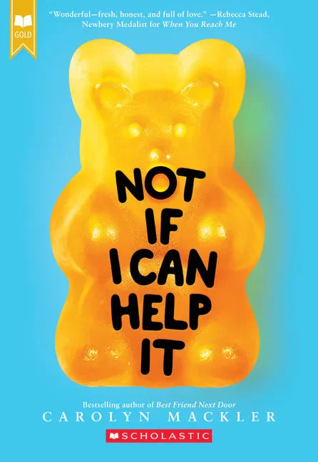 Not If I Can Help It (Scholastic Gold) - Paperback