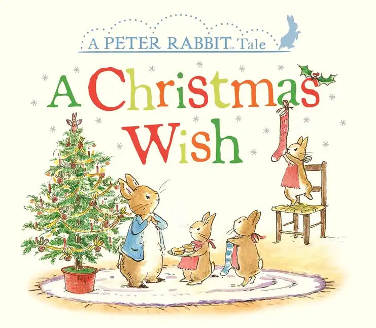 A Christmas Wish: A Peter Rabbit Tale - Board Book