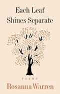 Each Leaf Shines Separate: Poems - Paperback