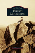 Tucson Mountains - Hardcover