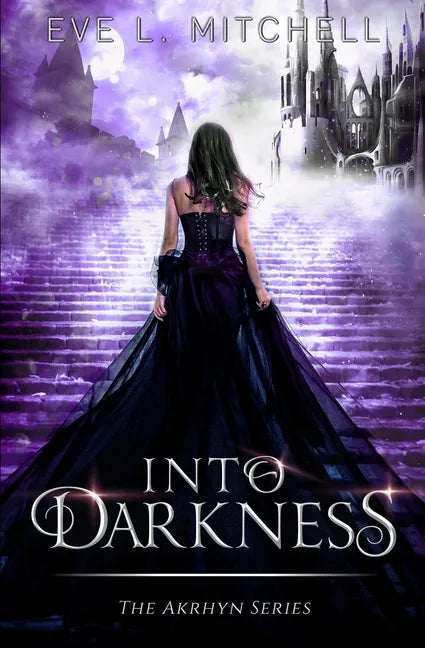 Into Darkness: The Akrhyn Series - Paperback
