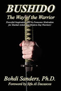 Bushido: The Way of the Warrior - Paperback