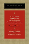 An Account of Denmark: With Francogallia and Some Considerations for the Promoting of Agriculture and Employing the Poor - Paperback