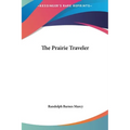 The Prairie Traveler - Hardcover