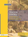 Teaching and Learning Literacy: Reading and Writing Texts for a Purpose - Paperback