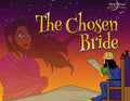 The Chosen Bride: The adventures of Esther - Paperback