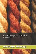 Easier ways to commit suicide - Paperback