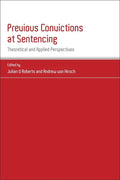 Previous Convictions at Sentencing: Theoretical and Applied Perspectives - Paperback