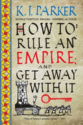 How to Rule an Empire and Get Away with It - Paperback
