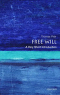 Free Will: A Very Short Introduction - Paperback
