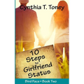 10 Steps to Girlfriend Status - Paperback