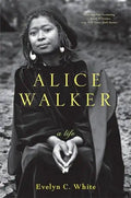 Alice Walker: A Life - Paperback