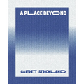 A Place Beyond - Paperback