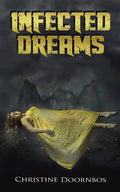 Infected Dreams - Paperback