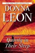 Quietly in Their Sleep: A Commissario Guido Brunetti Mystery - Paperback