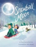 Snowball Moon - Board Book