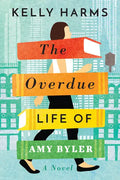 The Overdue Life of Amy Byler - Paperback