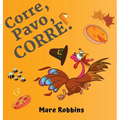 Corre Pavo Corre - Hardcover