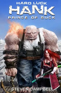 Hard Luck Hank: Prince of Suck - Paperback