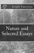 Nature and Selected Essays - Paperback