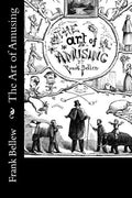 The Art of Amusing - Paperback
