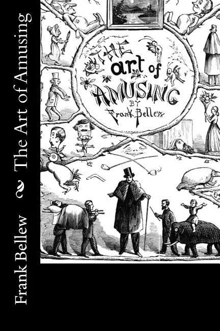 The Art of Amusing - Paperback