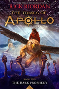 Trials of Apollo, the Book Two: Dark Prophecy, The-Trials of Apollo, the Book Two - Hardcover